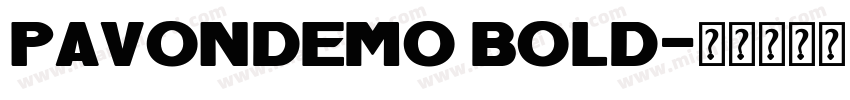 PavonDEMO Bold字体转换